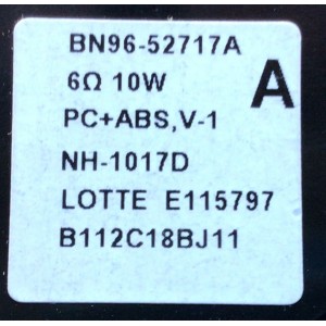 KIT DE BOCINAS PARA TV SAMSUNG / NUMERO DE PARTE BN96-52717A / 6Ω 10W / BN9652717A / B112C18BJ11 / PANEL CY-QB043HHHV1H / MODELO QN43LS03BAFXZA CA02	